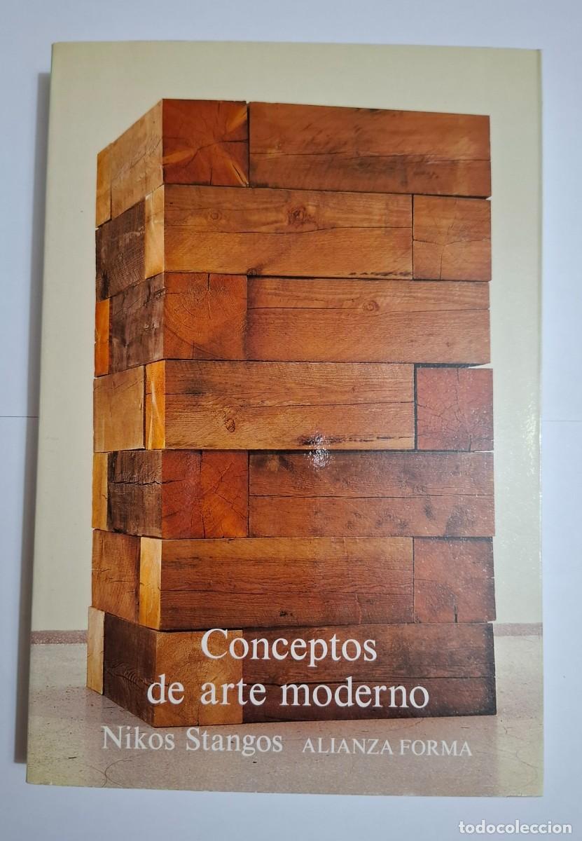 Libros de segunda mano: NIKOS STANGOS: CONCEPTOS DE ARTE MODERNO - Foto 1