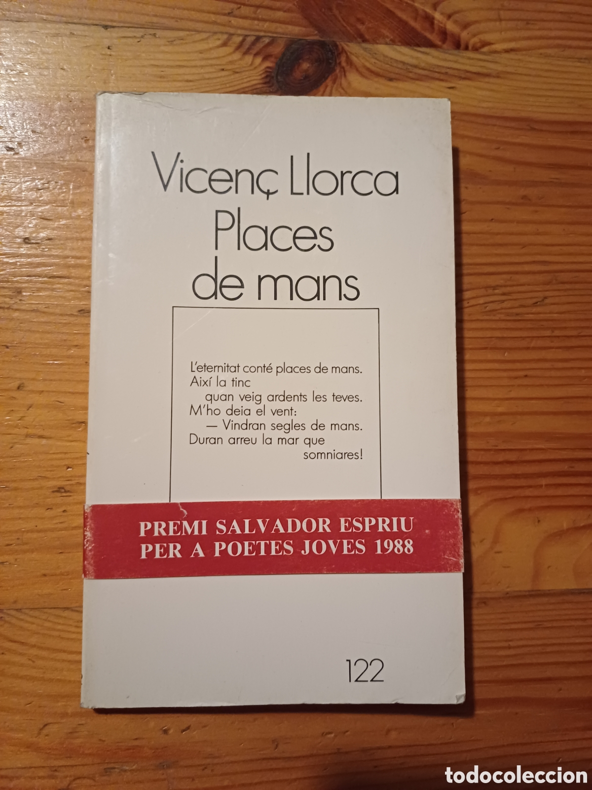 Livres d'occasion: Vicen&ccedil; Llorca Places de mans Els llibres de l'escorp&iacute; Poesia Pr&ograve;leg de Toni Mar&iacute;