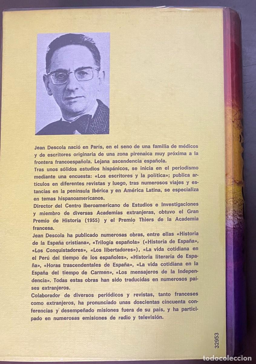 Libros de segunda mano: OH ESPA&Ntilde;A - JEAN DESCOLA - C&Iacute;RCULO DE LECTORES 1977 - Foto 2