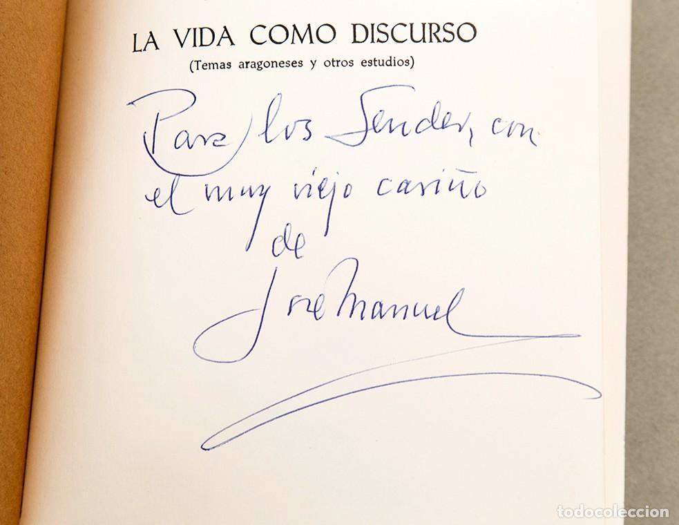 Libros de segunda mano: Jos&eacute; Manuel Blecua - La vida como discurso - 1980 - Dedicatoria aut&oacute;grafa - Foto 1