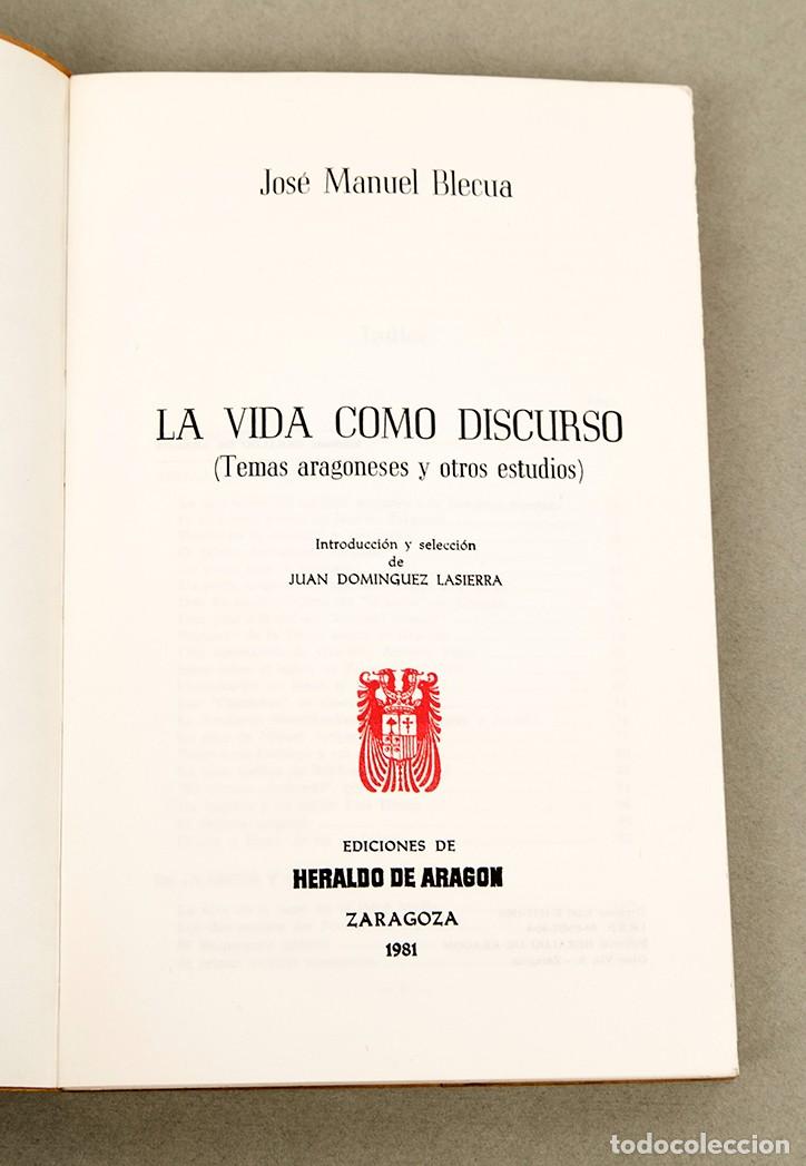 Libros de segunda mano: Jos&eacute; Manuel Blecua - La vida como discurso - 1980 - Dedicatoria aut&oacute;grafa - Foto 5