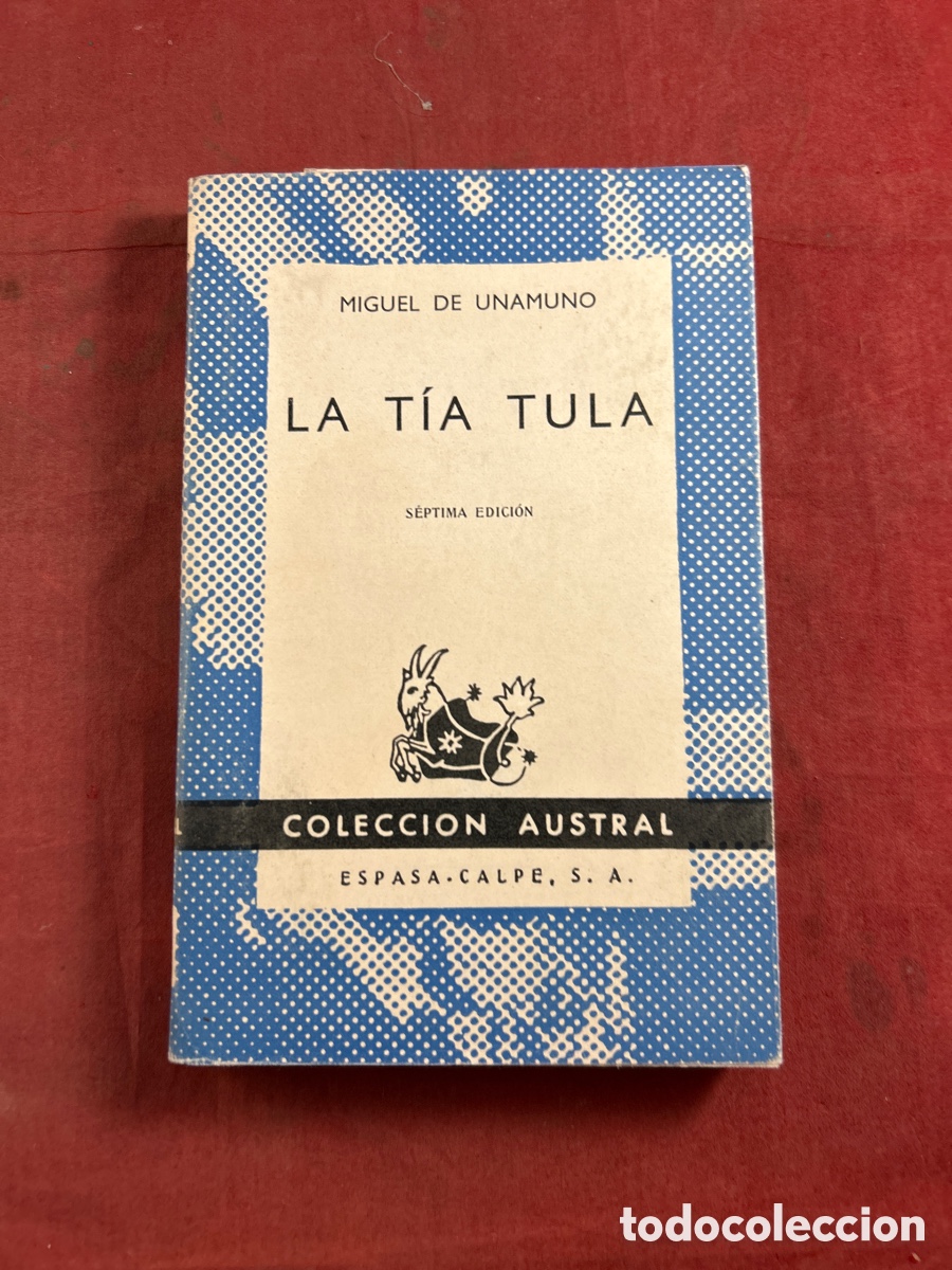 Libros de segunda mano: MIGUEL DE UNAMUNO LA T&Iacute;A TULA - Foto 1