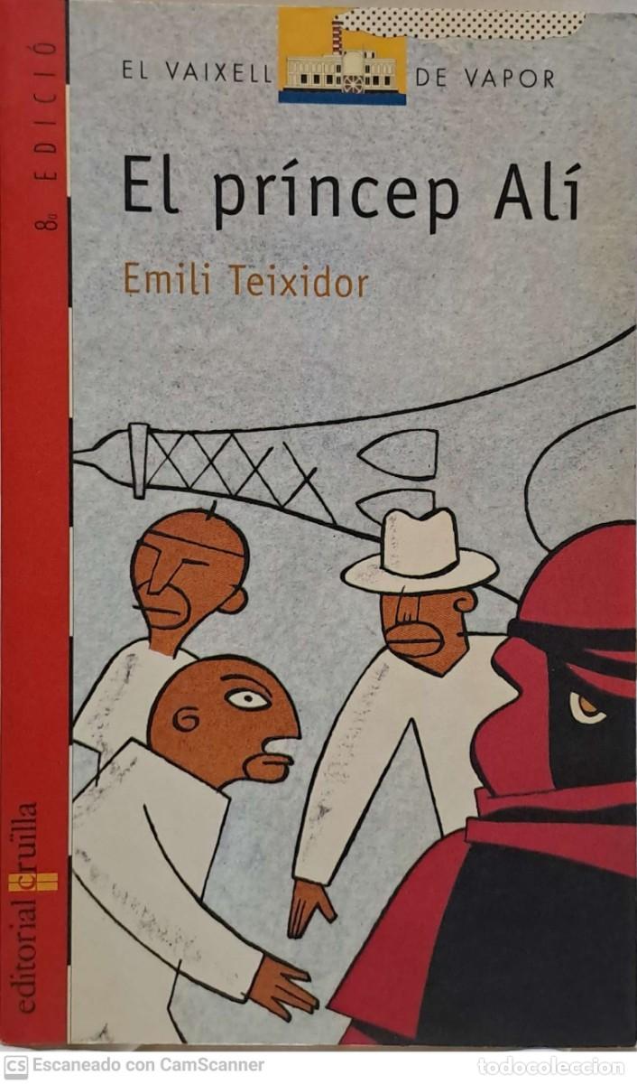 Libros de segunda mano: El princep Ali - Emili Teixidor - Foto 1