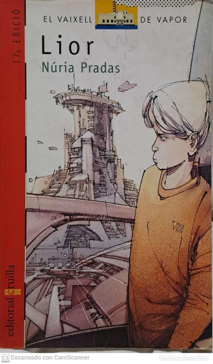 Libros de segunda mano: Lior - Nuria Pradas El vaixell de vapor - Foto 1
