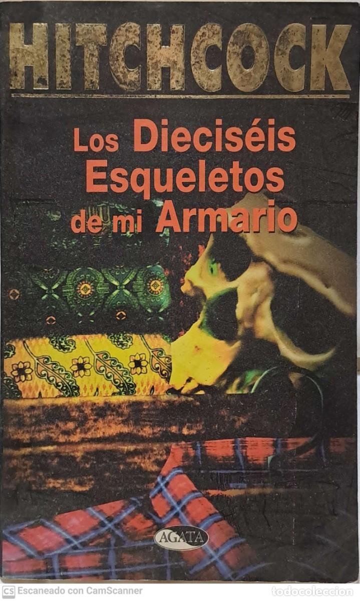 Libros de segunda mano: Los dieciseis esqueletos de mi armario - Hitchcock - Foto 1