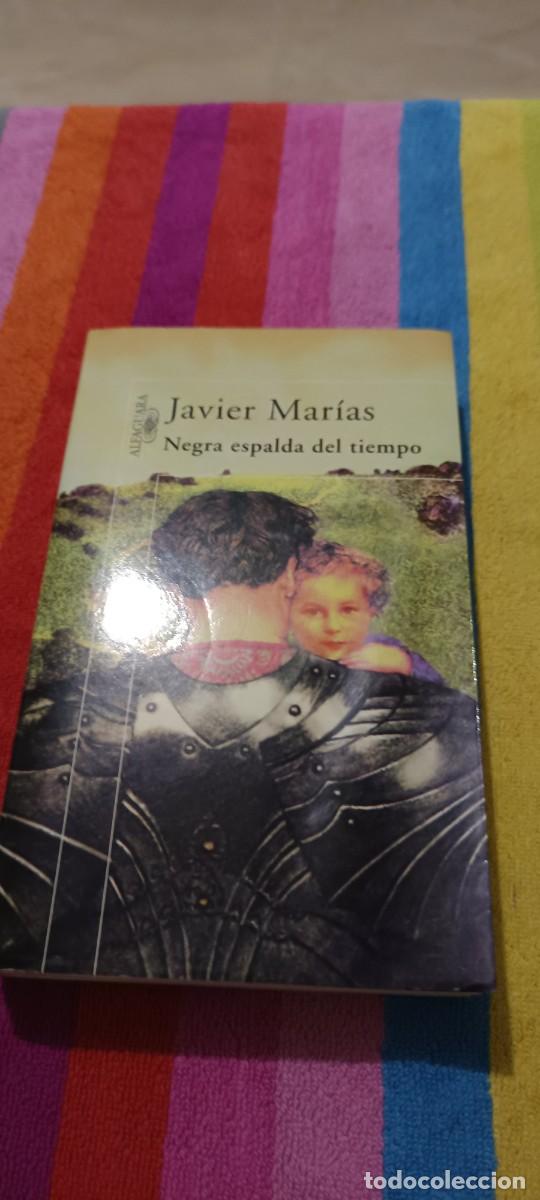 Libros de segunda mano: Negra espalda del tiempo. Javier Mar&iacute;as. - Foto 1
