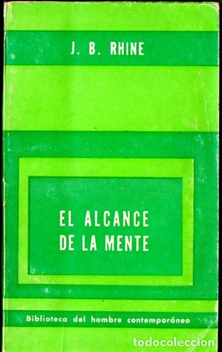 Libros de segunda mano: RHINE : EL ALCANCE DE LA MENTE (PAID&Oacute;S, 1971) - Foto 1