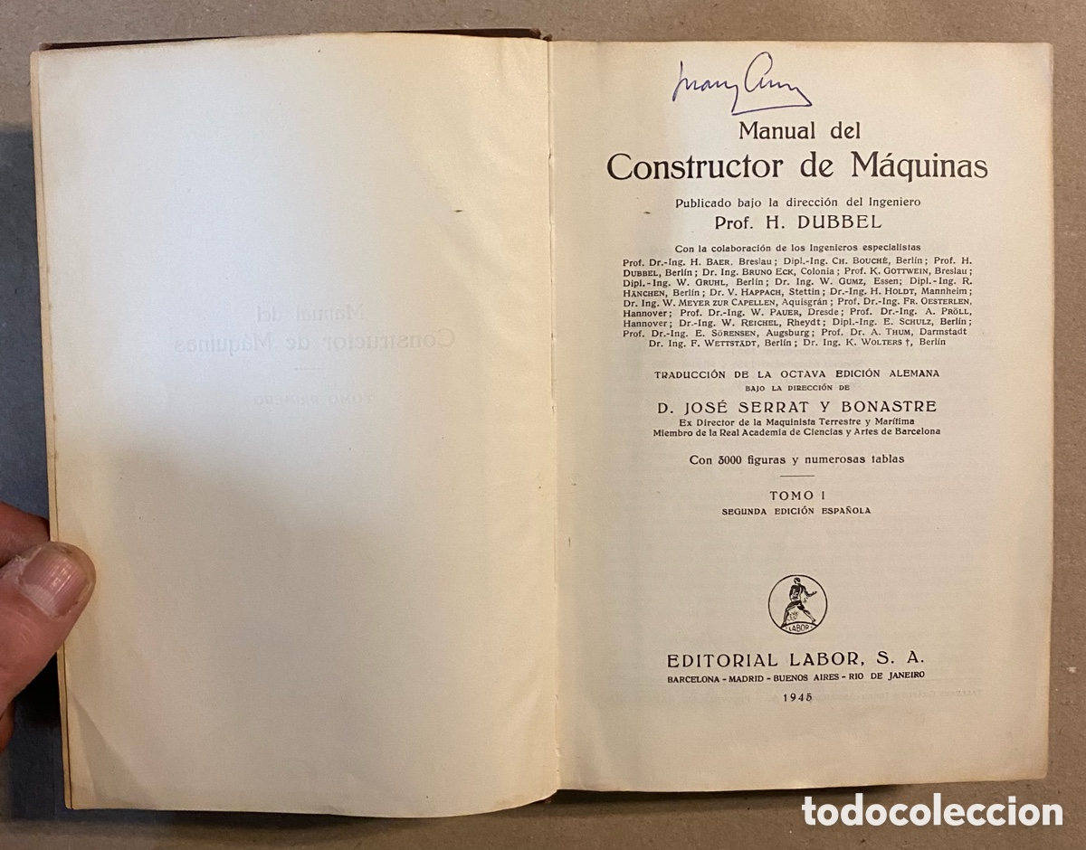 Libros de segunda mano: MANUAL DEL CONSTRUCTOR DE M&Aacute;QUINAS. H. DUBBEL. EDITORIAL LABOR 1945. - Foto 2