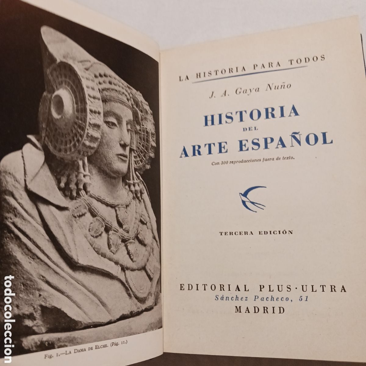 Libros de segunda mano: Historia del Arte Espa&ntilde;ol de J.A.Gaya Nu&ntilde;o - Foto 3