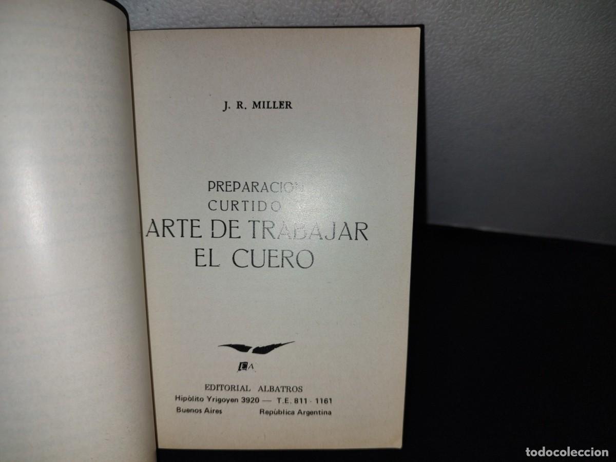 Libros de segunda mano: 143- LIBRETILLO: EL ARTE DE TRABAJAR EL CUERO - MILLER - EDITORIAL ALBATROS - Foto 3