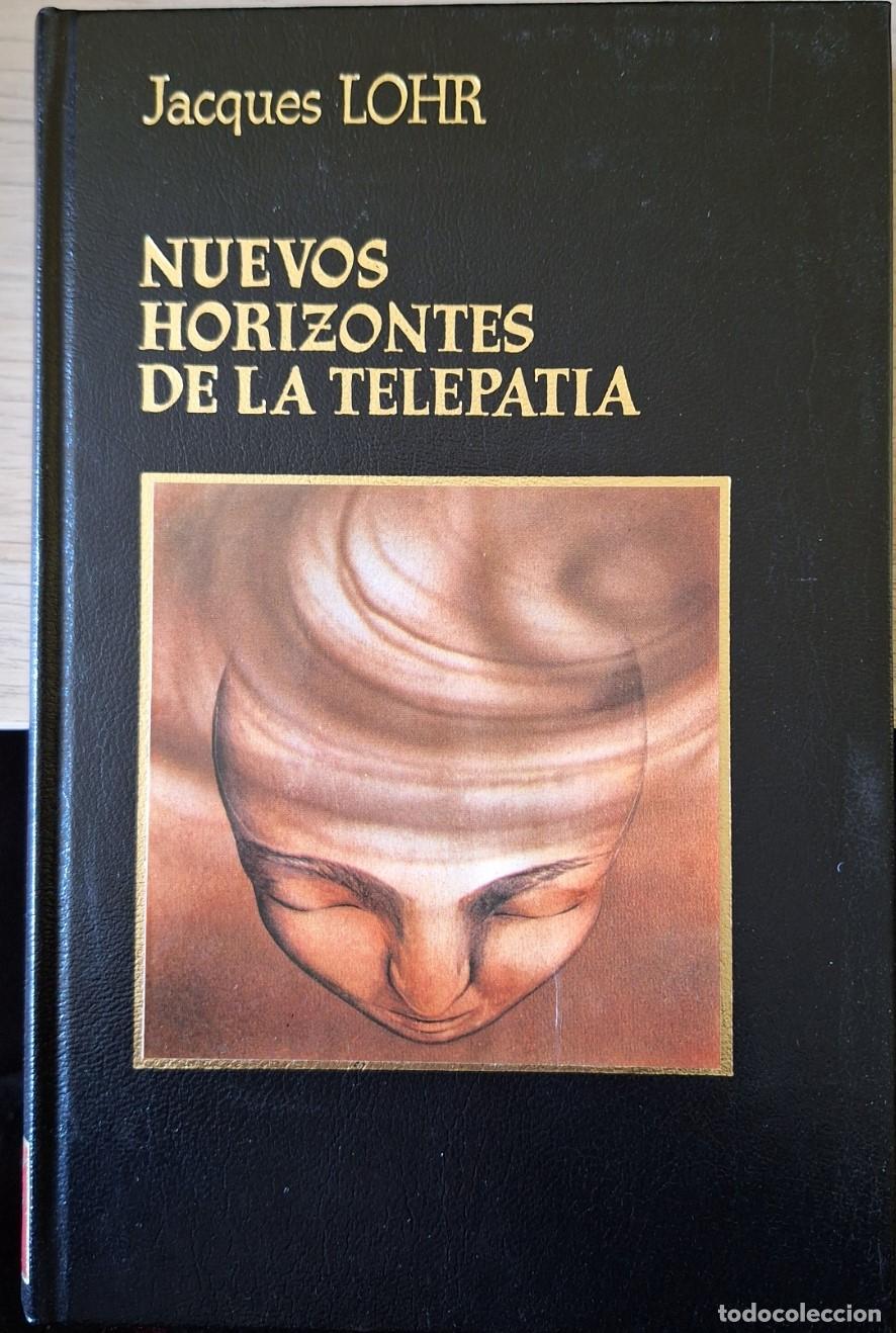 Libros de segunda mano: NUEVOS HORIZOTES DE LA TELEPATIA. - LOHR, Jacques. - Foto 1