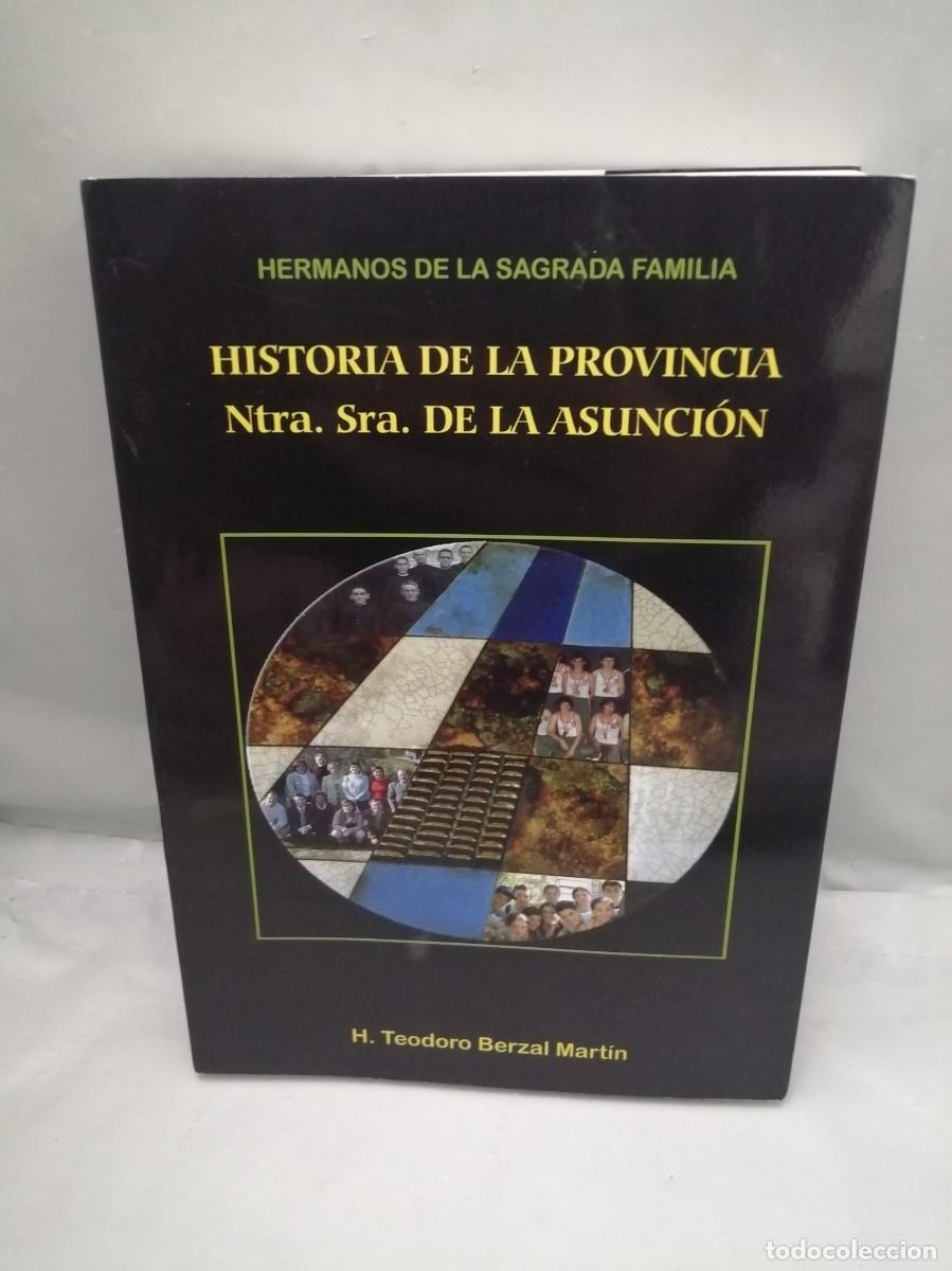 Libros de segunda mano: Historia de la Provincia Nuestra Se&ntilde;ora de la Asunci&oacute;n 1908-2008 - Foto 1