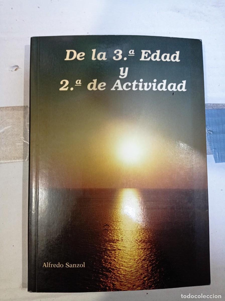 Libros de segunda mano: de la 3&ordf; edad y 2&ordf; de actividad de alfredo sanzol - Foto 1