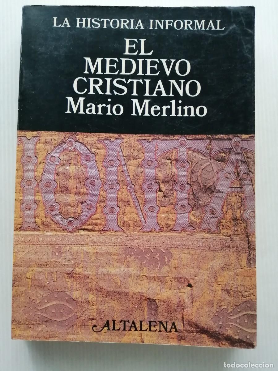 Libros de segunda mano: Mario Merlino El medievo cristiano - Foto 1