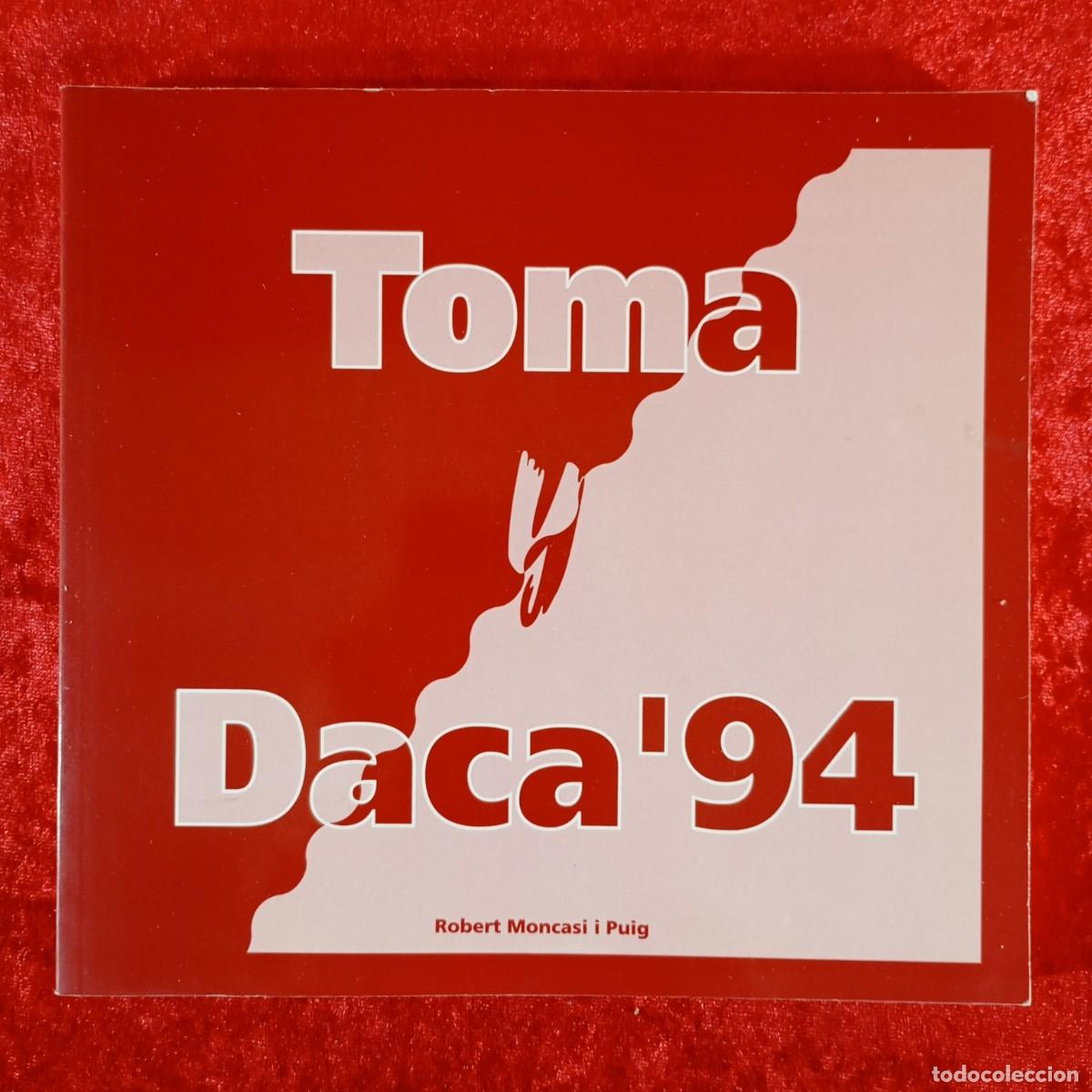 Libros de segunda mano: TOMA DACA94 - ROBERT MONCASI I PUIG - 1994 / 2865 - Foto 1