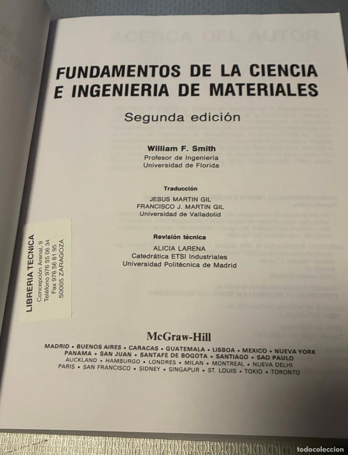 Libros de segunda mano: FUNDAMENTOS DE LA CIENCIA E INGENIER&Iacute;A DE MATERIALES William Smith - Foto 4