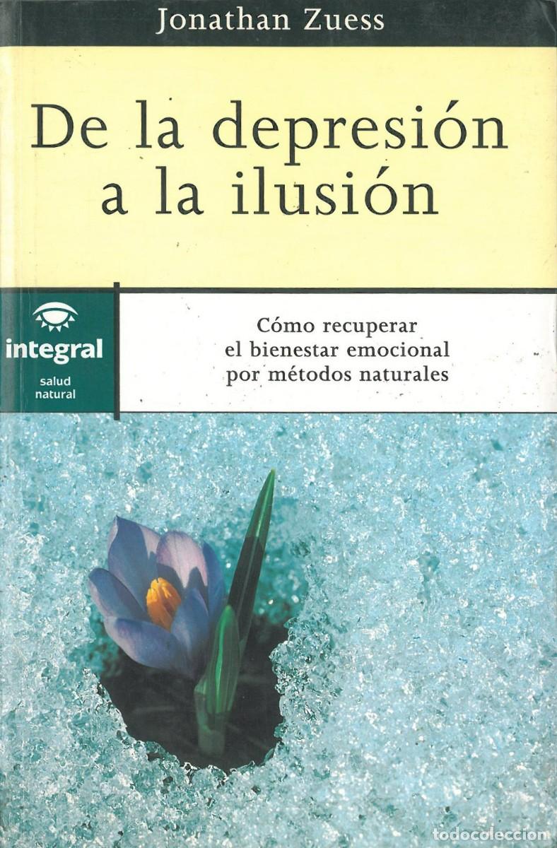 Libros de segunda mano: De la depresion a la ilusion - Zuess, Jonathan - Foto 1