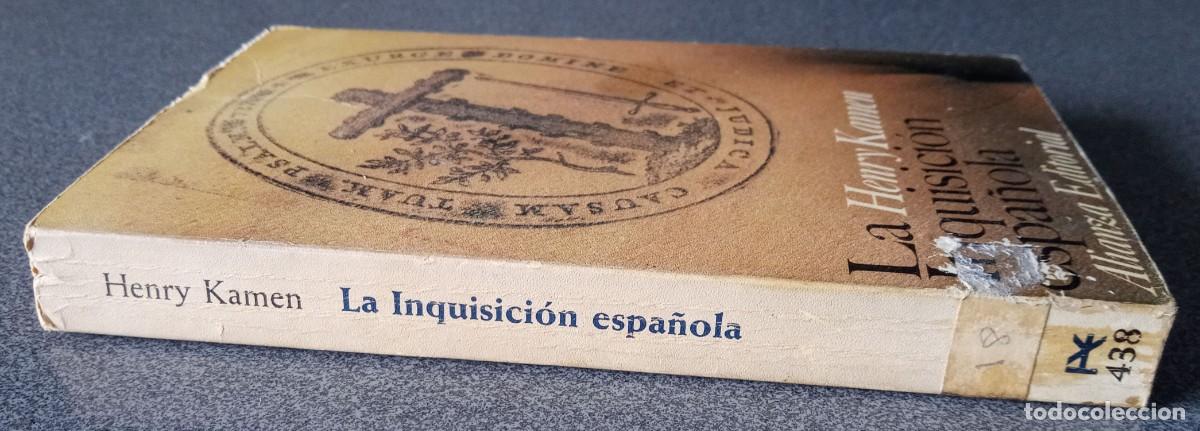 Libros de segunda mano: La Inquisici&oacute;n Espa&ntilde;ola Henry Kamen - Foto 2