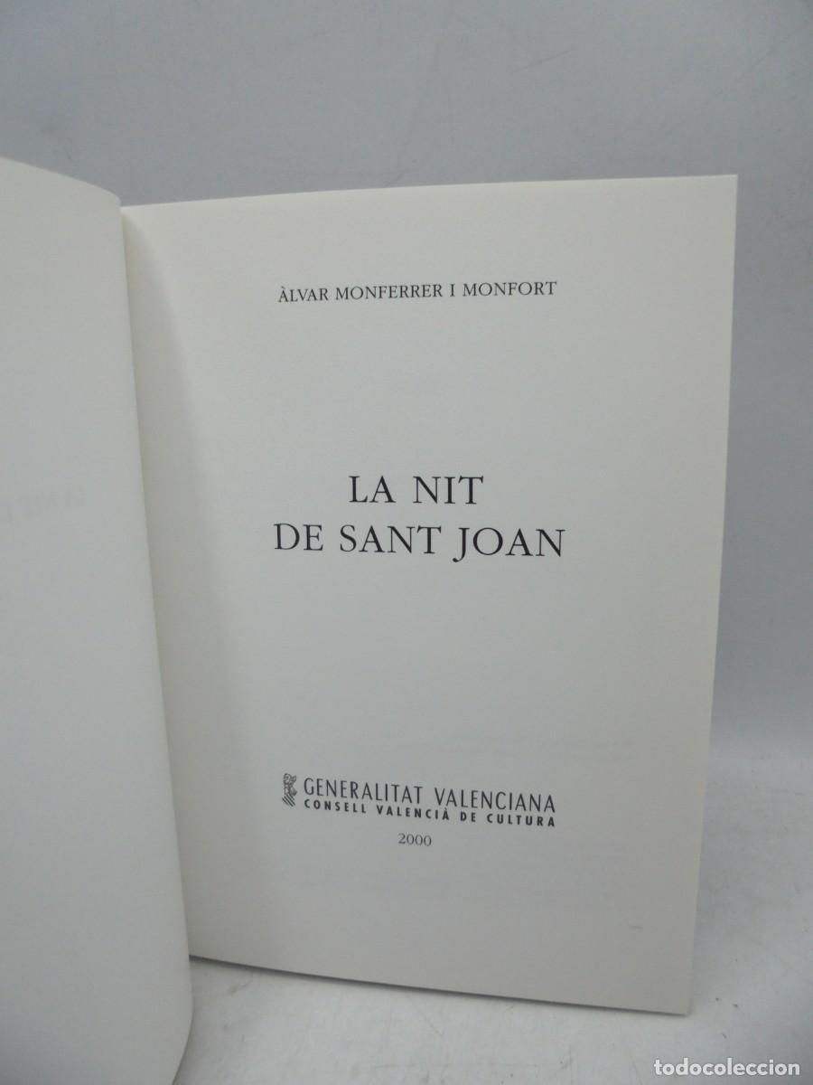 Libros de segunda mano: LA NIT DE SANT JOAN. ALVAR MONFERRER I MONFORT. 2000. PAGS : 270. - Foto 2
