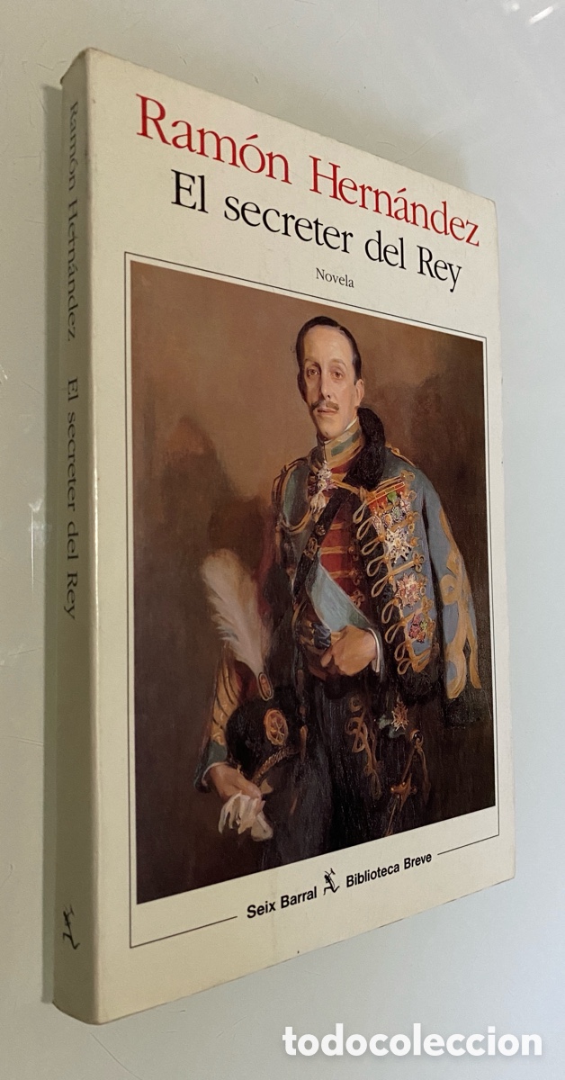 Libros de segunda mano: El secreter del Rey - HERN&Aacute;NDEZ, Ram&oacute;n - Foto 1
