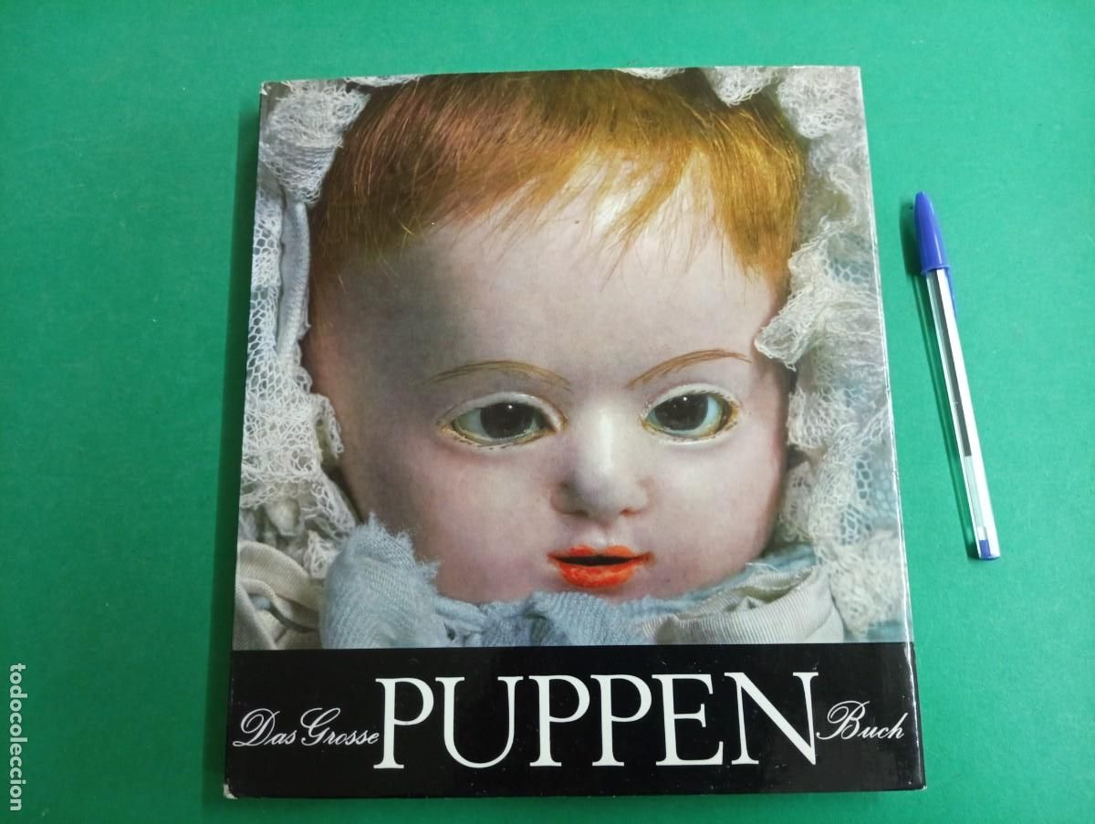 Libros de segunda mano: Antiguo libro Das Grosse PUPPENBUCH. Mu&ntilde;ecas. Alemania 1978. - Foto 2