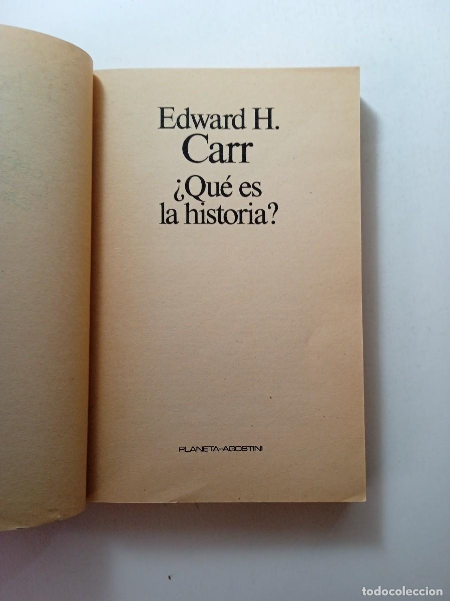 Libros de segunda mano: &iquest;QU&Eacute; ES HISTORIA? - EDWARD H. CARR - PLANETA-AGOSTINI - Foto 3