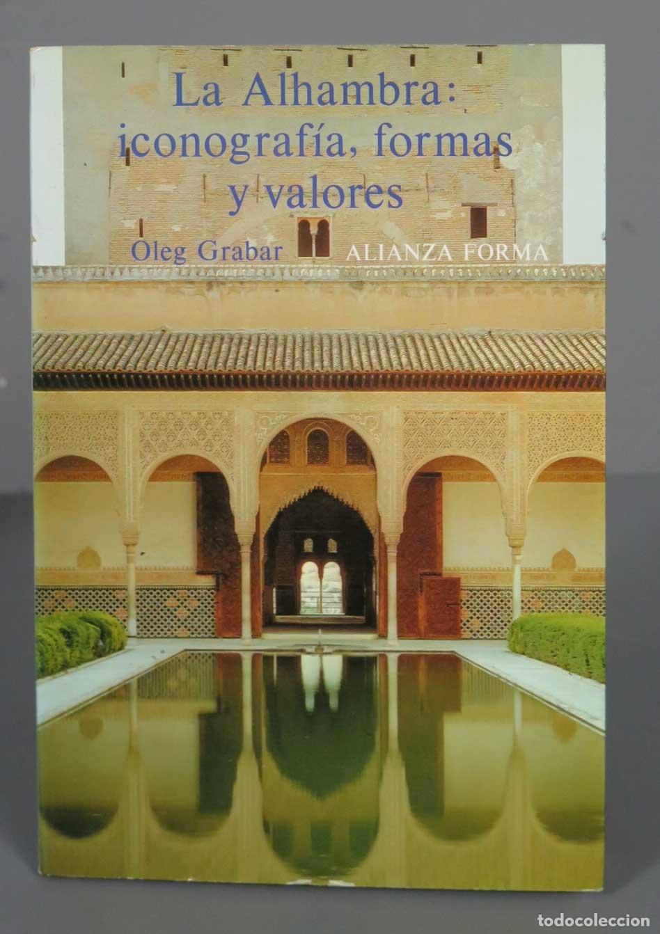 Libros de segunda mano: LA ALHAMBRA ICONOGRAF&Iacute;A FORMAS Y VALORES GRABAR - Foto 1