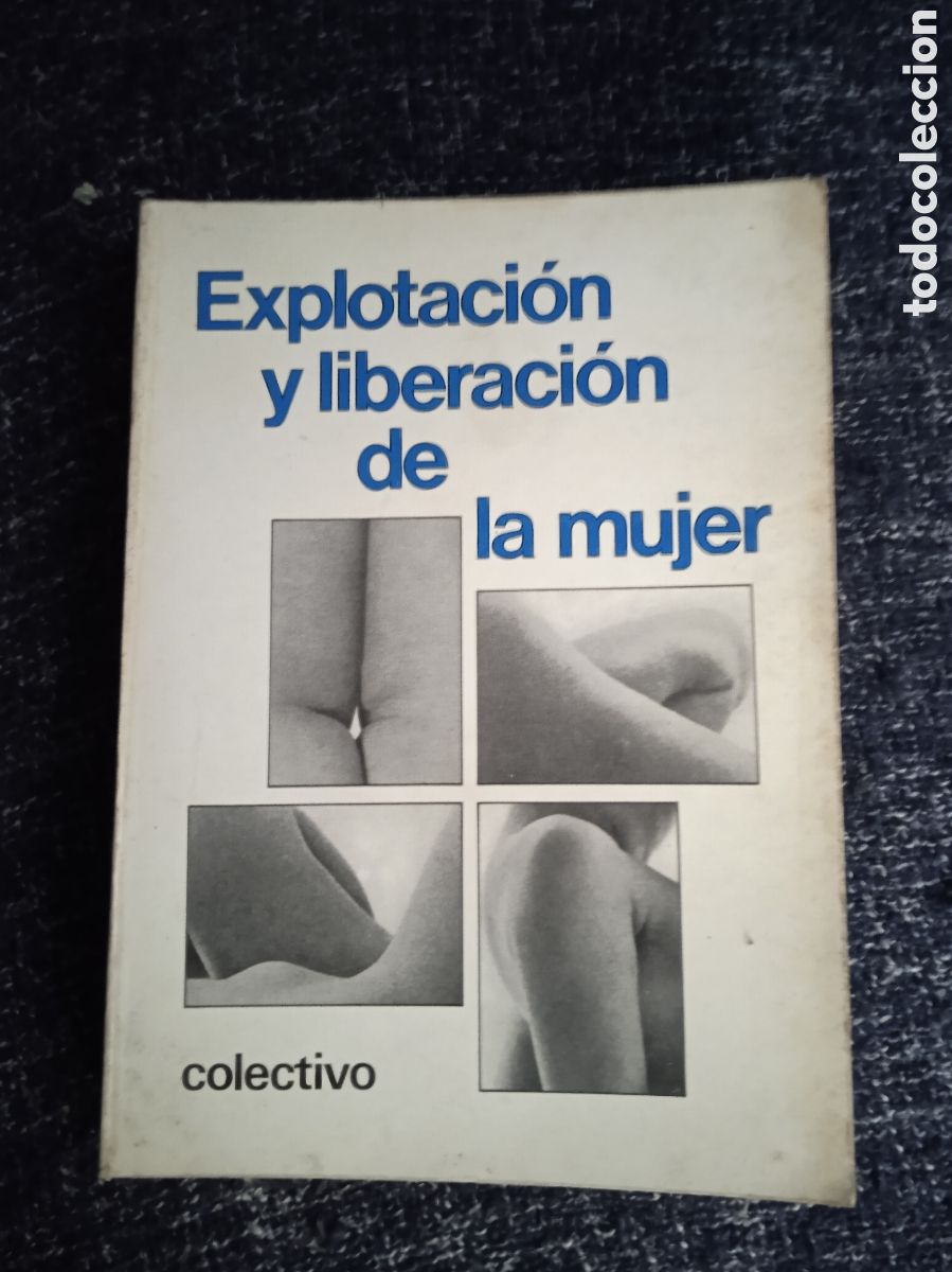 Libros de segunda mano: EXPLOTACI&Oacute;N Y LIBERACI&Oacute;N DE LA MUJER - Barcelona, 1973 - Foto 1