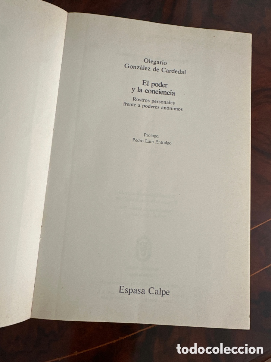 Libros de segunda mano: EL PODER Y LA CONCIENCIA / OLEGARIO GONZALEZ DE CARDENAL / ESPASA - Foto 2