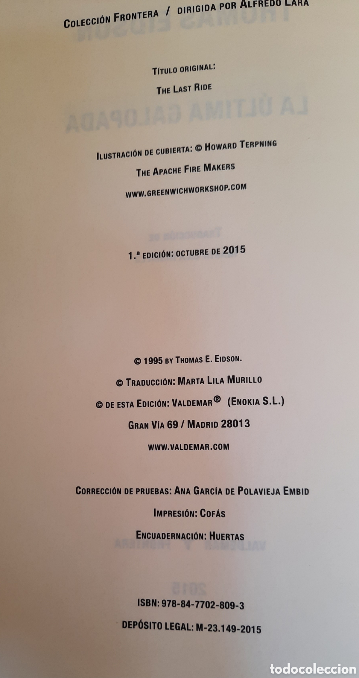 Libros de segunda mano: La &uacute;ltima galopada, Thomas Eidson. Valdemar/frontera 1&ordf; edici&oacute;n - Foto 3