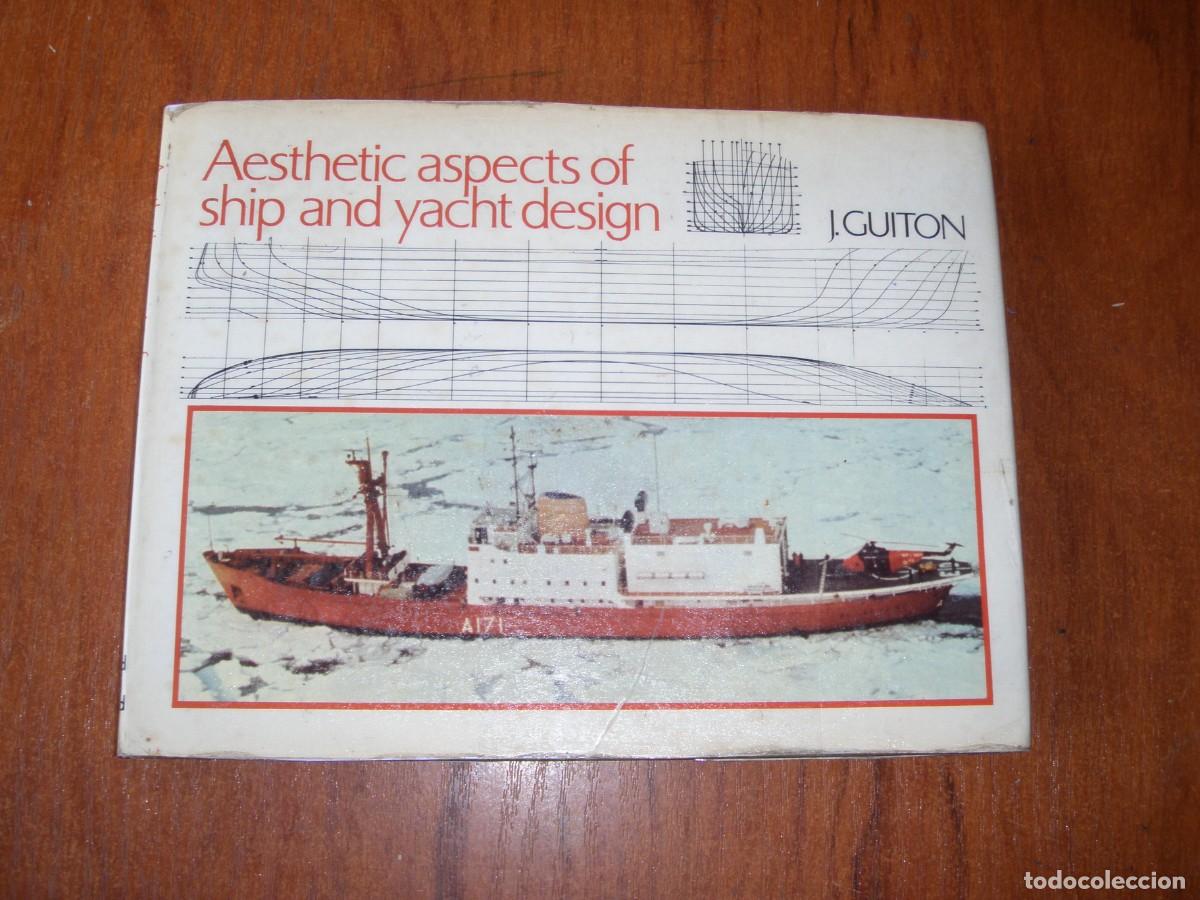 Libros de segunda mano: ASPECTOS EST&Eacute;TICOS EN EL DISE&Ntilde;O DE BARCOS Y YATES IDIOMA INGL&Eacute;S - Foto 2