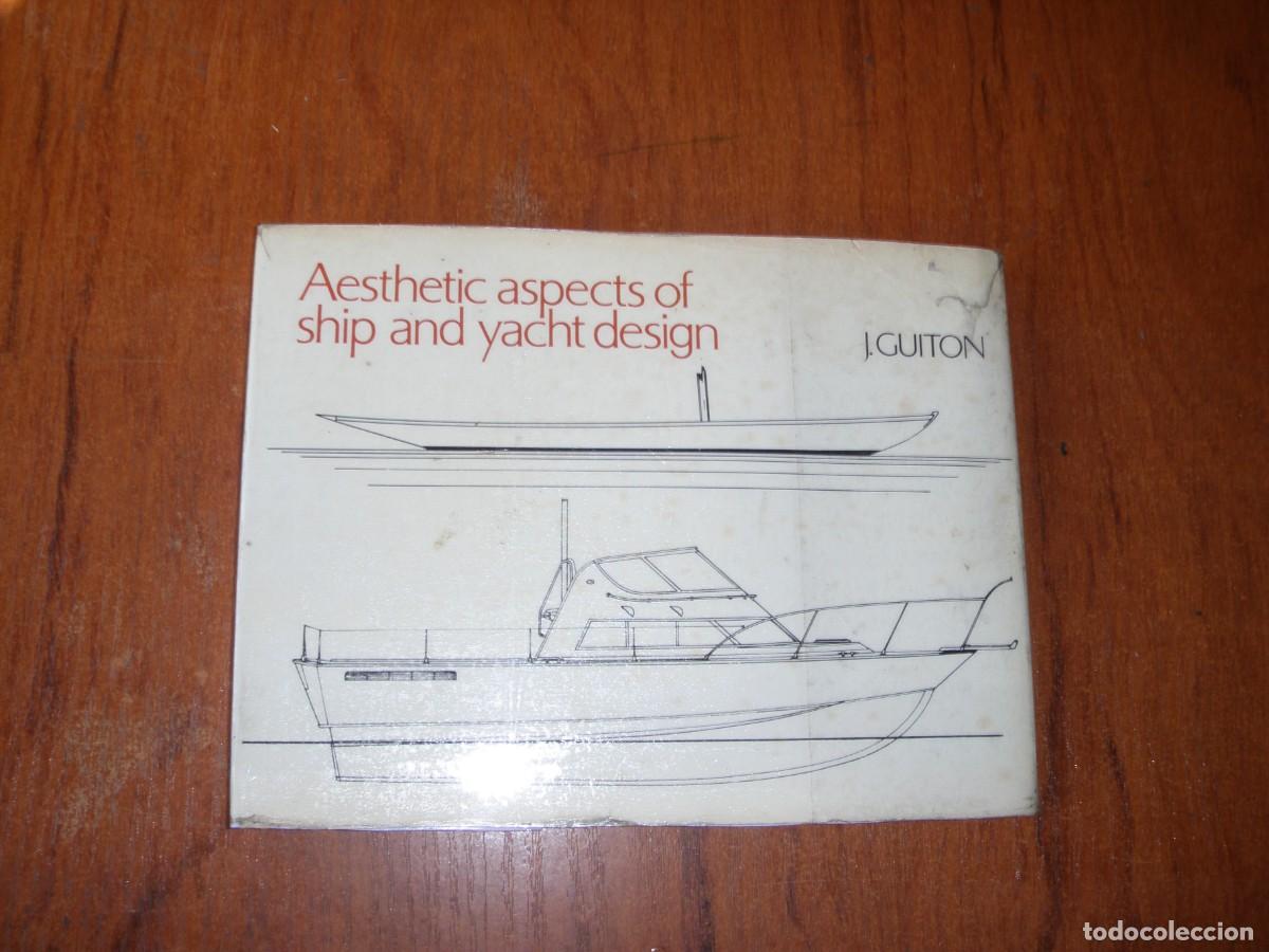 Libros de segunda mano: ASPECTOS EST&Eacute;TICOS EN EL DISE&Ntilde;O DE BARCOS Y YATES IDIOMA INGL&Eacute;S - Foto 20