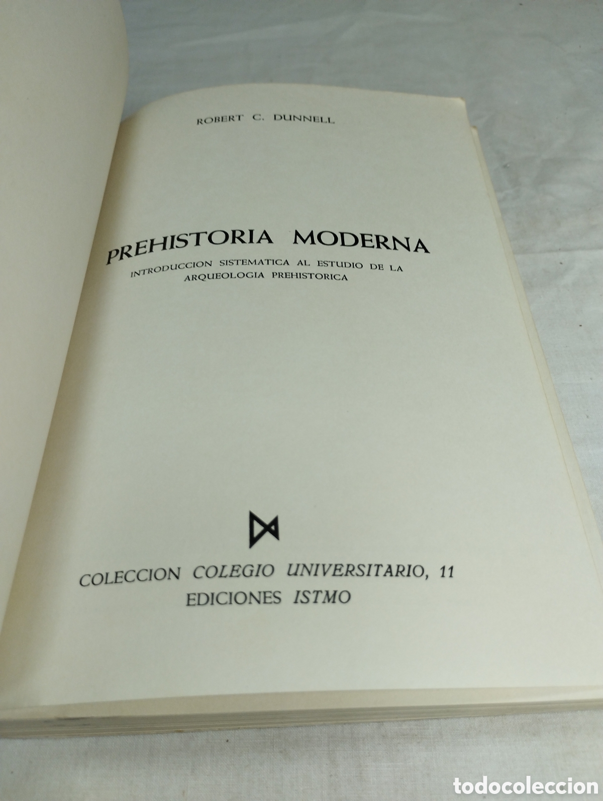 Libros de segunda mano: Prehistoria moderna. Robert C. Dunnell, 1977 - Foto 2