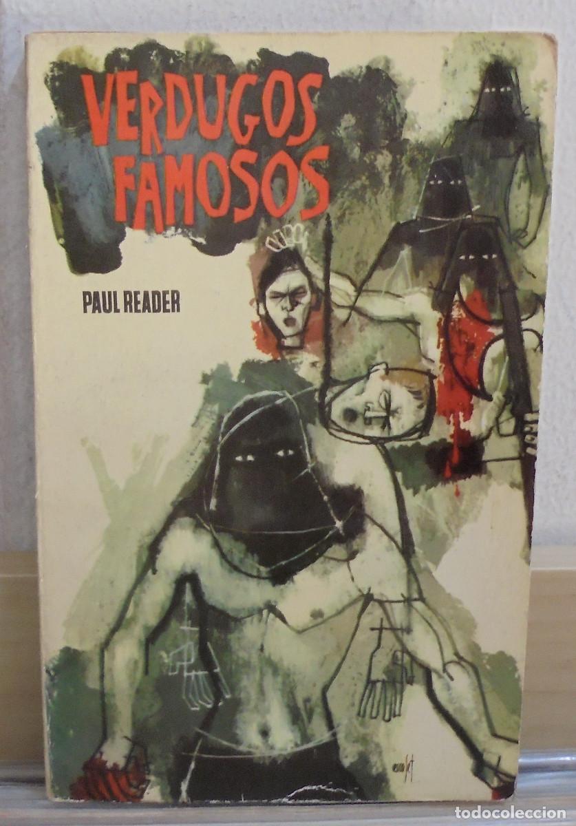 Libros de segunda mano: Verdugos famosos. Paul Reader - Foto 1