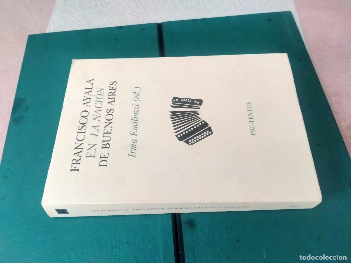Libros de segunda mano: libro de francisco ayala en la nacion de buenos aires - Foto 1