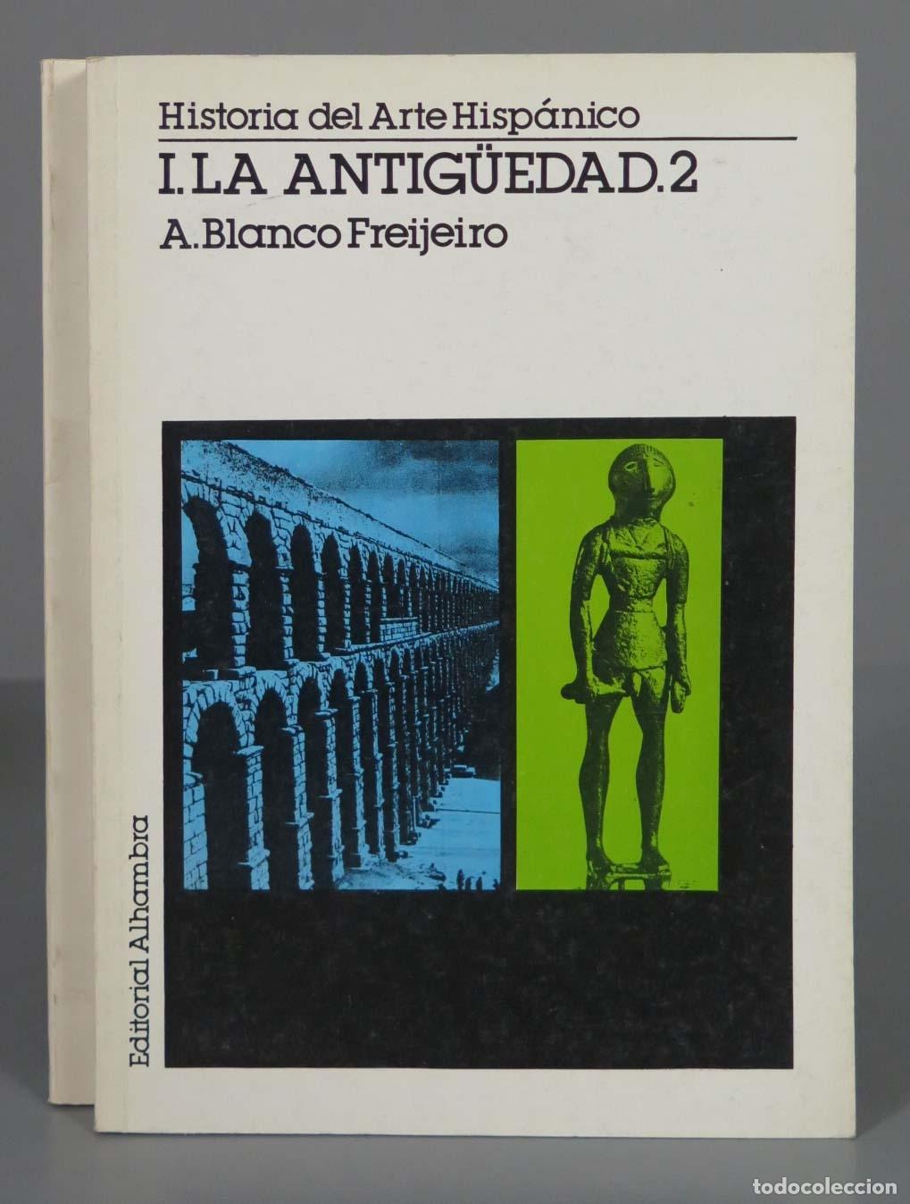 Libros de segunda mano: LA ANTIG&Uuml;EDAD. A. Blanco Freijeiro 2 TOMOS - Foto 1
