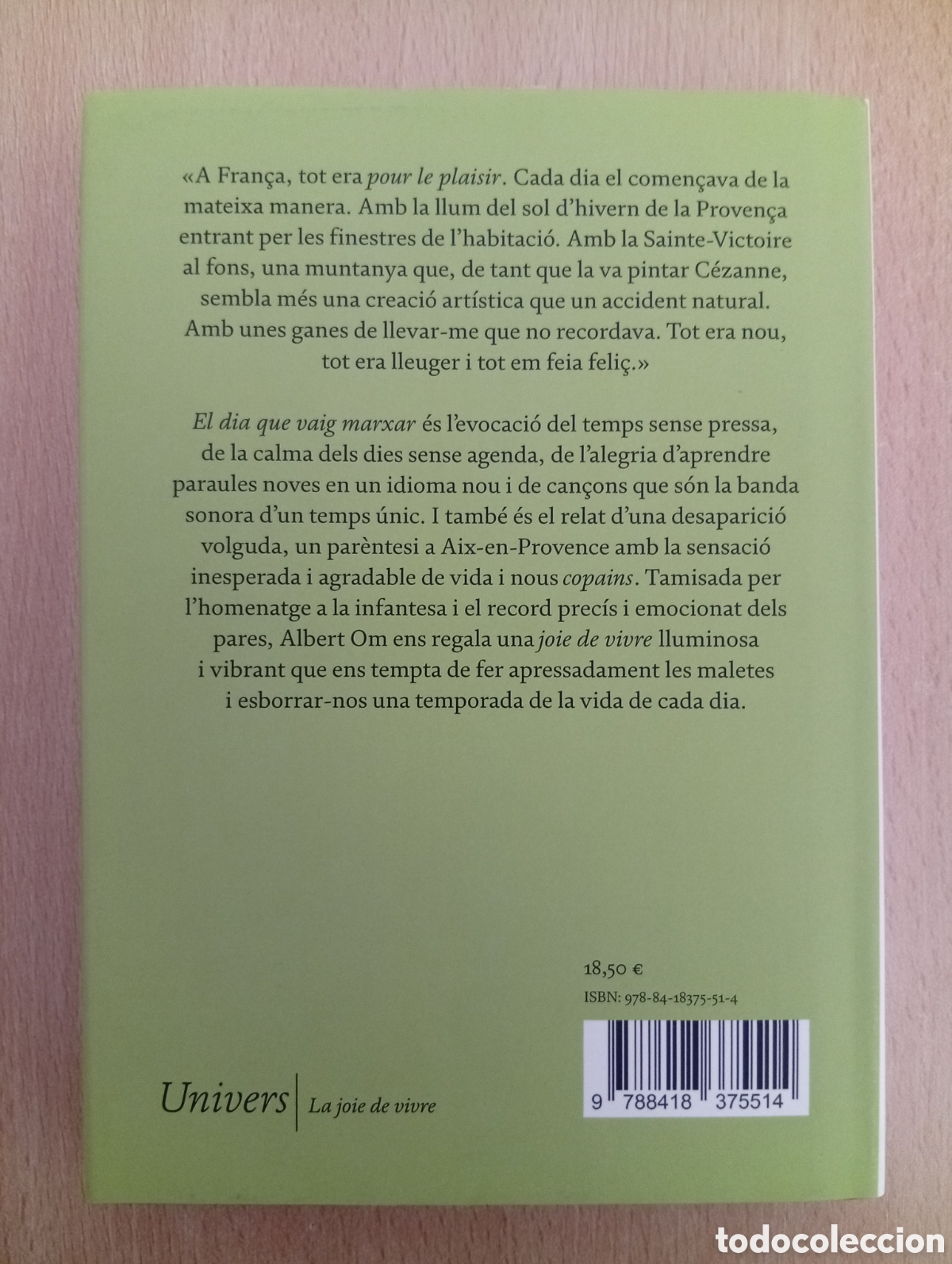 Libros de segunda mano: EL DIA QUE VAIG MARXAR. Albert Om - Foto 2