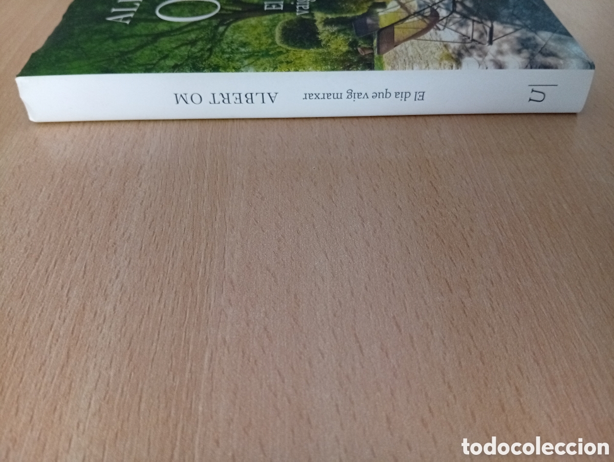 Libros de segunda mano: EL DIA QUE VAIG MARXAR. Albert Om - Foto 6
