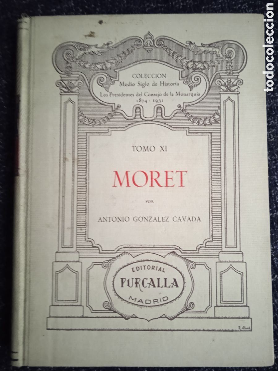 Libros de segunda mano: MORET. / ANTONIO GONZALEZ CAVADA. -ED. EDITORIAL PURCALLA - Foto 1