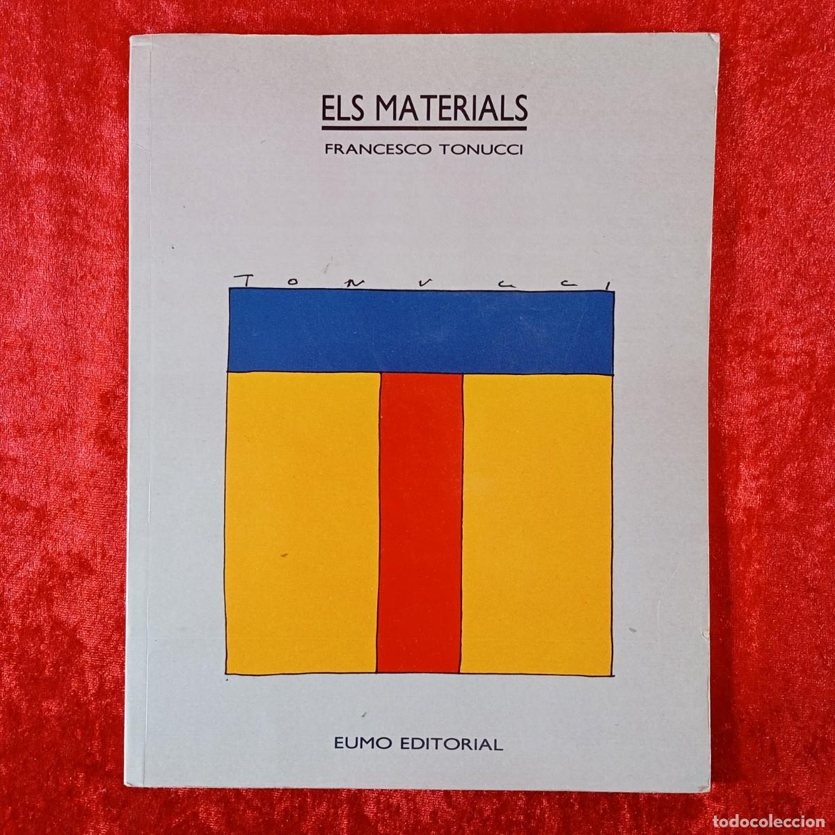 Libros de segunda mano: ELS MATERIALS - FRANCESCO TONUCCI - EUMO EDITORIAL - 1988 / 39 - Foto 1