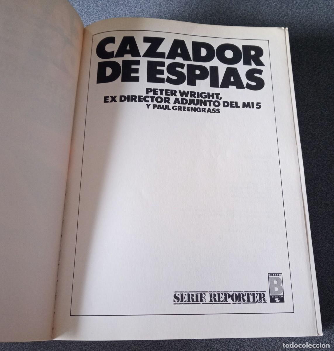 Libros de segunda mano: Cazador De Espias Peter Wright - Foto 3