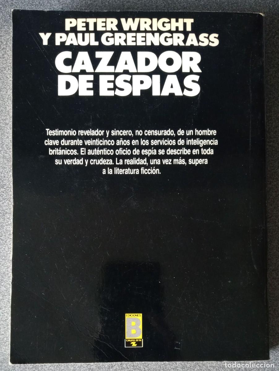 Libros de segunda mano: Cazador De Espias Peter Wright - Foto 7