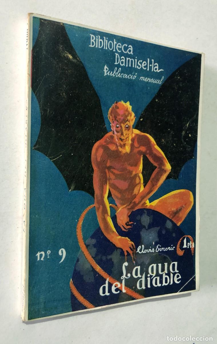 Libros de segunda mano: LA QUA DEL DIABLE / CLOVIS EIMERIC / BIBLIOTECA DAMISEL-LA / EN CATAL&Aacute;N - Foto 1
