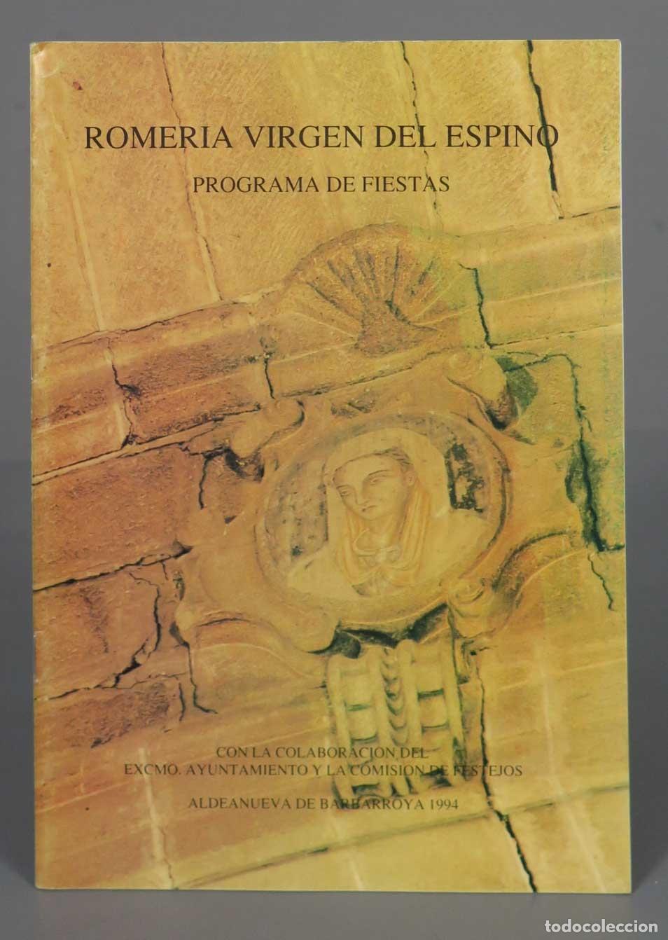 Libros de segunda mano: ROMERIA VIRGEN DEL ESPINO PROGRAMA DE FIEST&Aacute;S - Foto 1