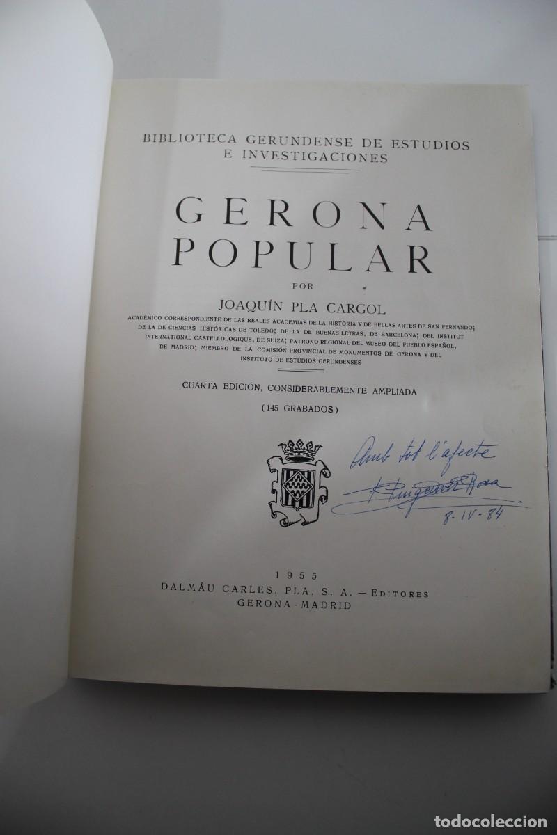 Libros de segunda mano: GERONA POPULAR JOAQUIN PL&Aacute; CARGOL CUARTA EDICI&Oacute;N 145 GRABADOS - Foto 2