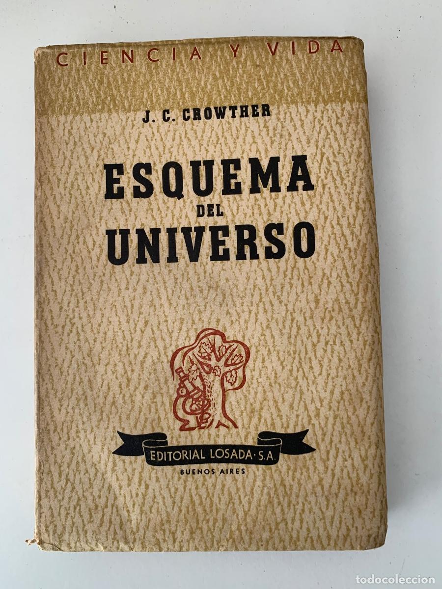 Libros de segunda mano: Esquema del Universo de J.C.Crowther (Bols 27) - Foto 1