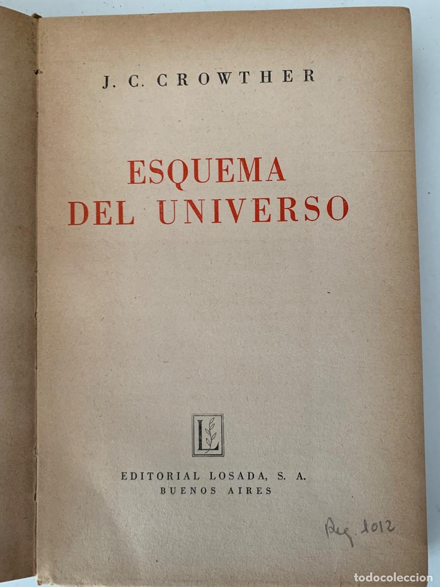 Libros de segunda mano: Esquema del Universo de J.C.Crowther (Bols 27) - Foto 2