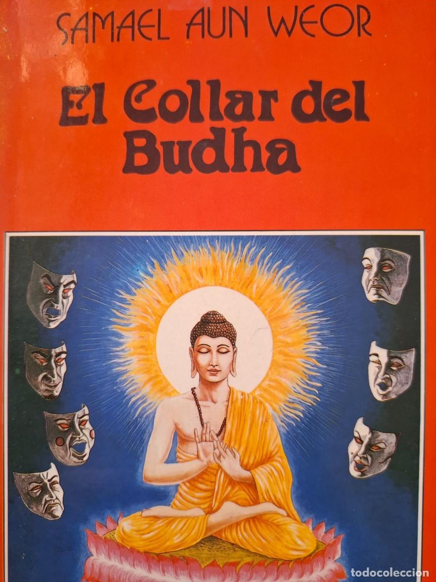 Libros de segunda mano: el collar de Budha Samael aun Weor - Foto 1