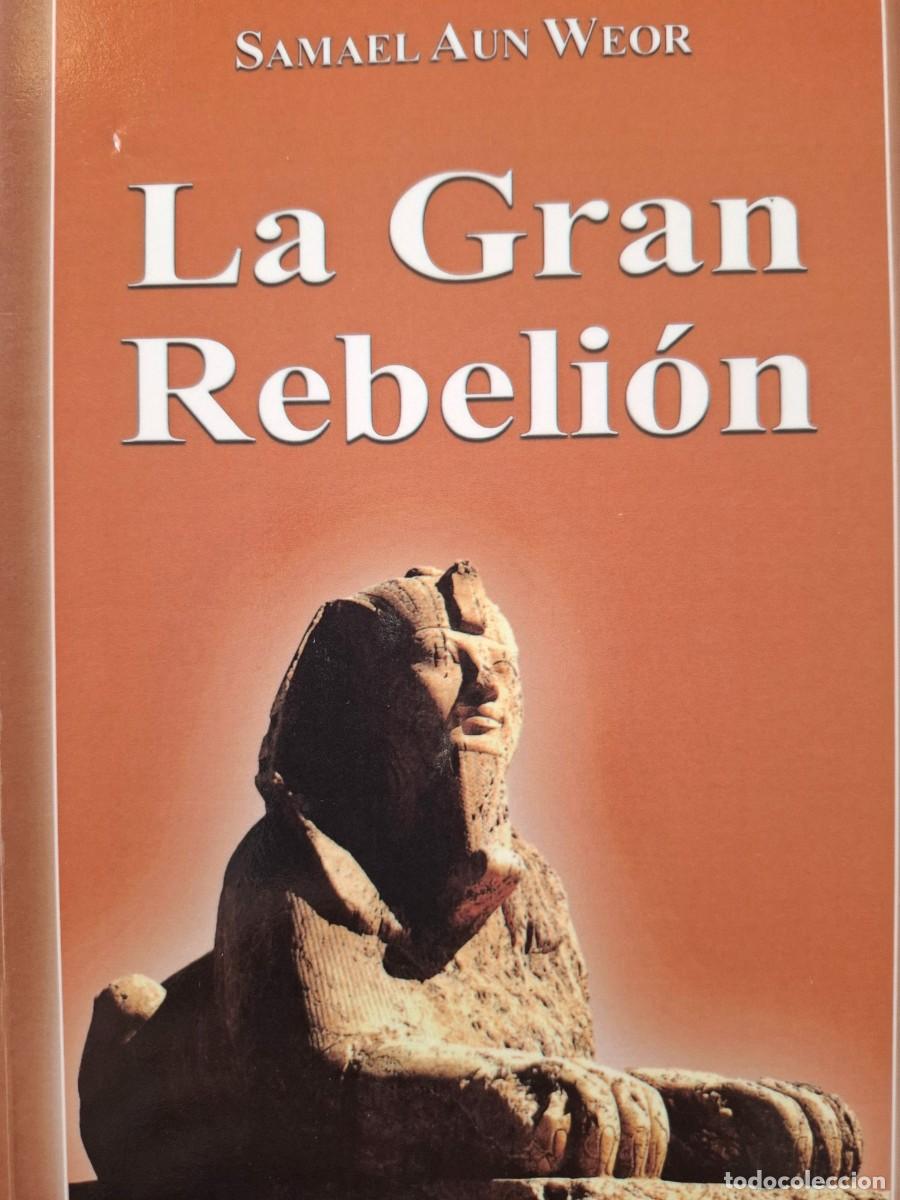 Libros de segunda mano: la gran rebeli&oacute;n Samael aun Weor - Foto 1