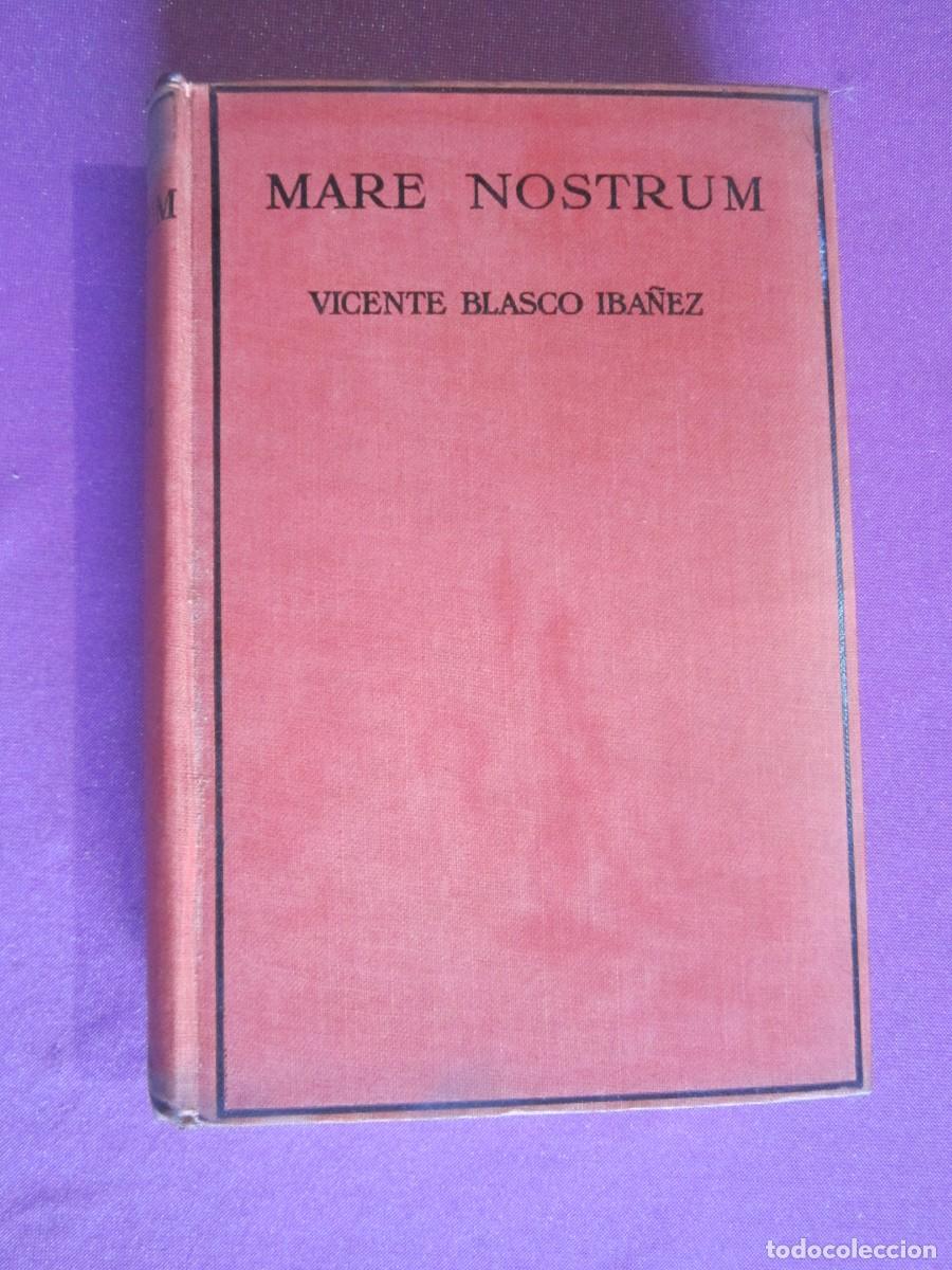 Libros de segunda mano: MARE NOSTRUM BLASCO IBA&Ntilde;EZ EDICION EN INGLES 1925 P2 7 - Foto 10